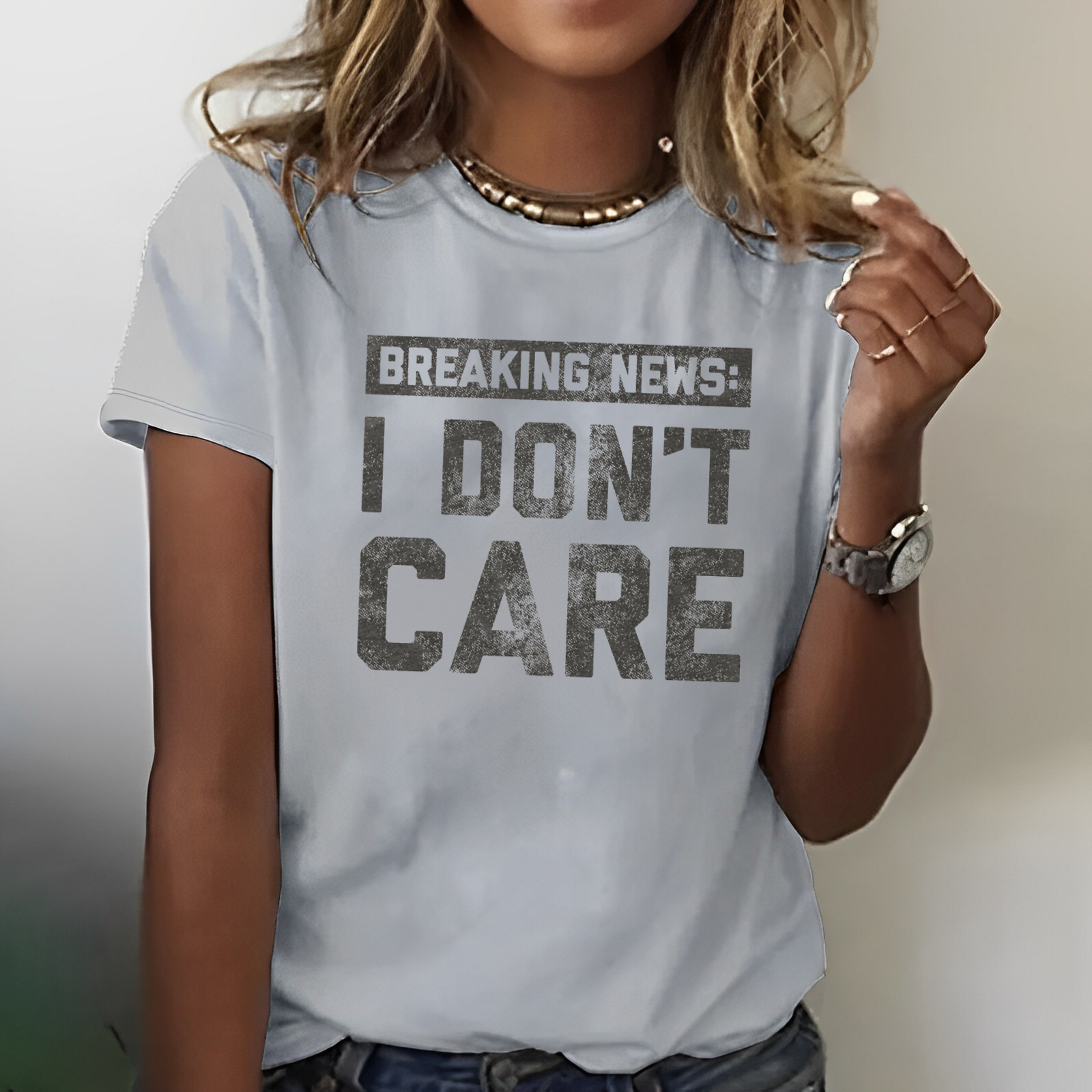 Breaking News: I DON'T CARE Funny T-shirt