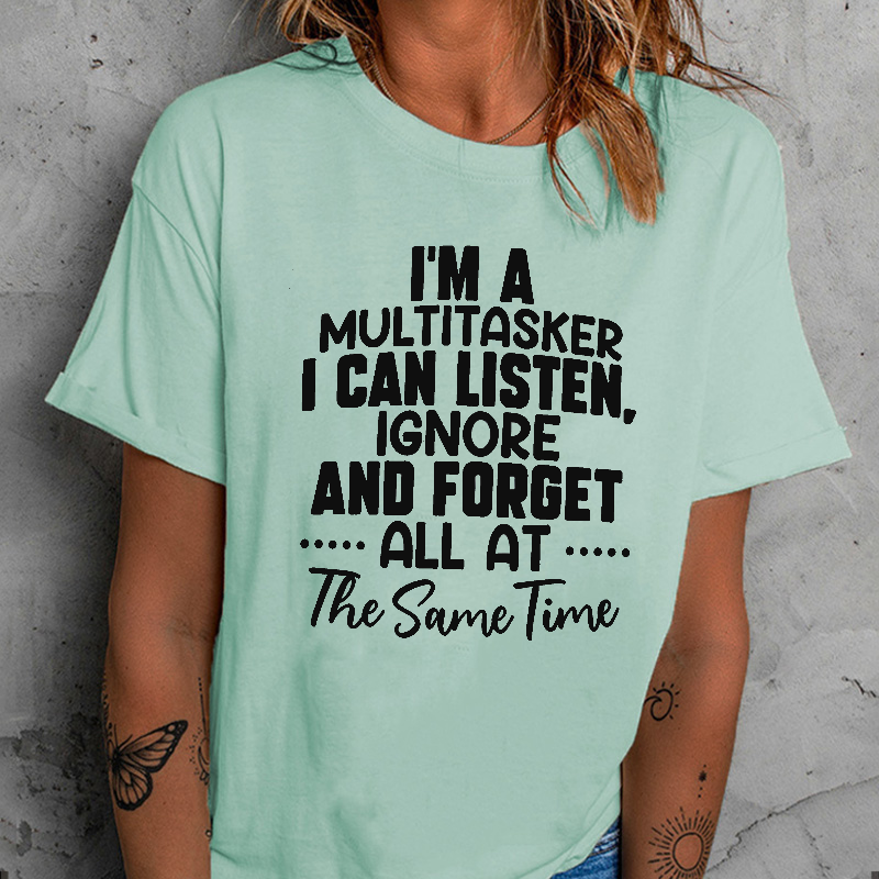 I'M A Multitasker Funny Women T-shirt