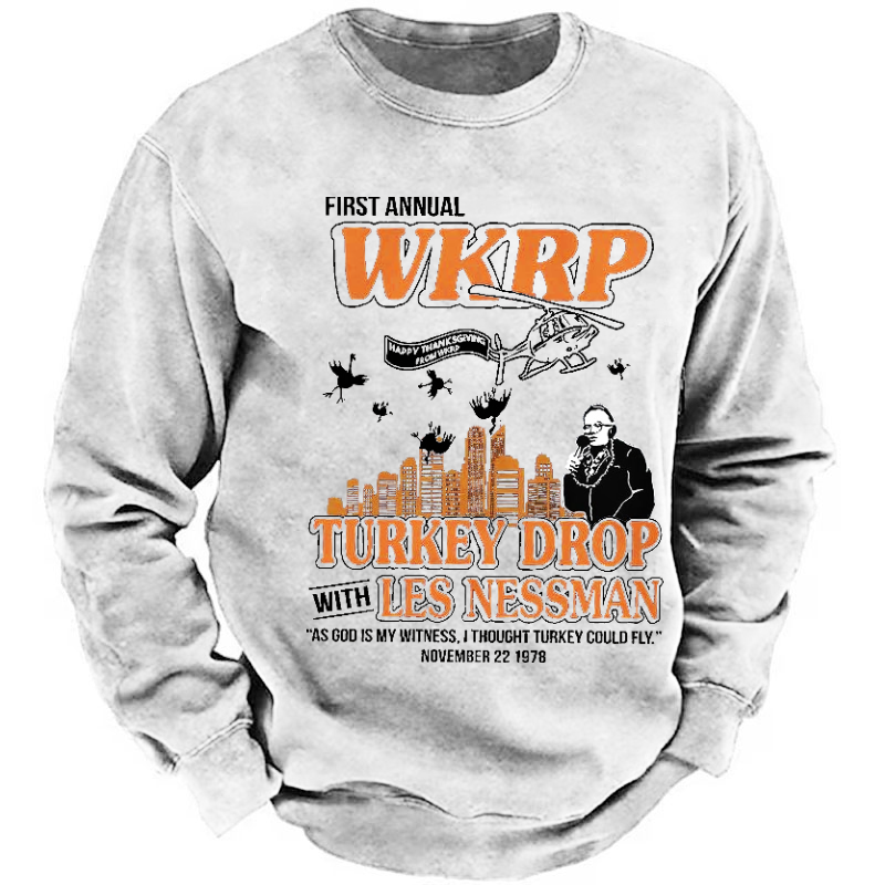First Annual WKRP Happy Thanksgiving From Wod Turkey Drop With Les Nessman Sweatshirt