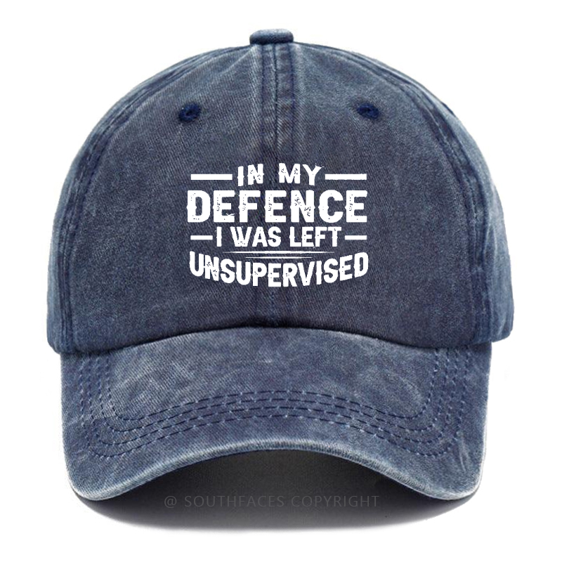 In My Defence I Was Left Unsupervised Hat