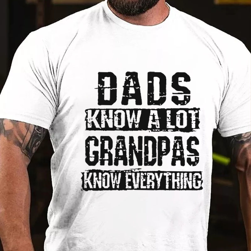 Grandpa Knows Everything Funny Grandfather Gift T-shirt