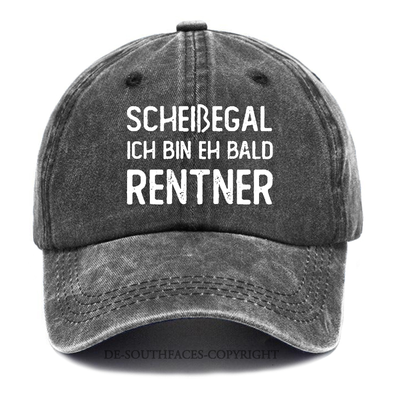 Scheiβegal Ich Bin Eh Bald Rentner Baseball Cap