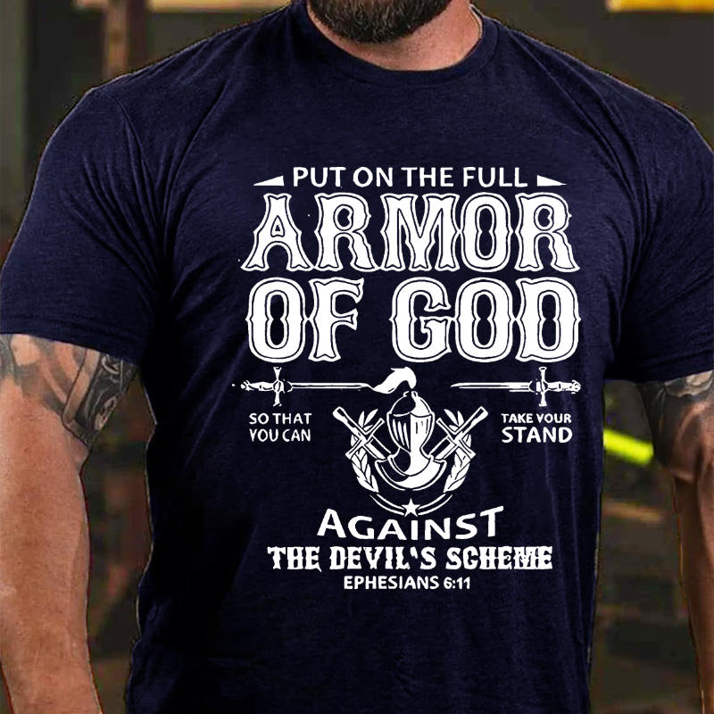 Faith Put On The Full Armor of God T-shirt