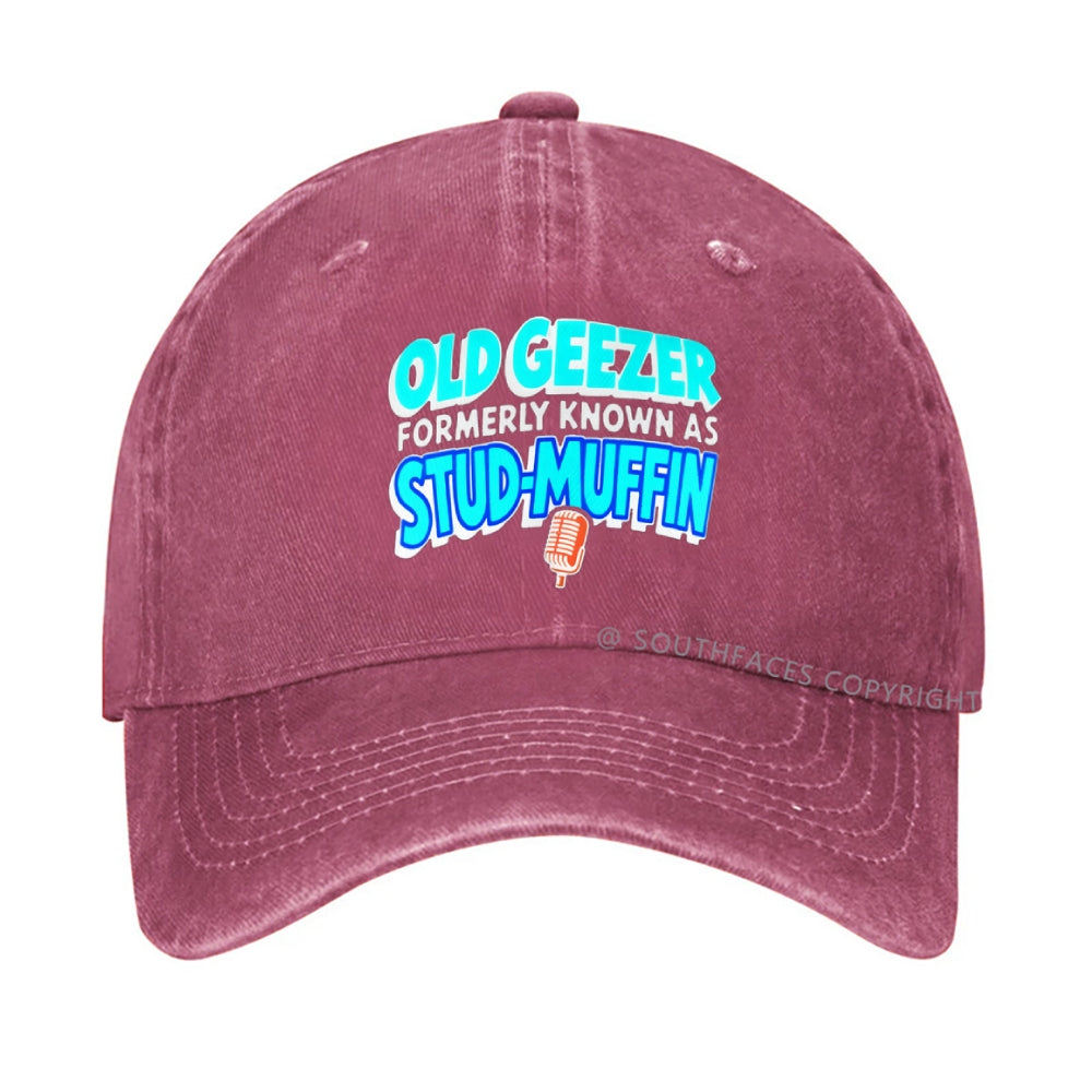 Old Geezer Formerly Known As Stud Muffin Hat