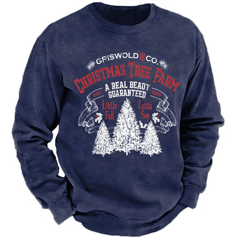 Griswold Co. Christmas Tree Farm A Real Beaut Guaranteed Est. 1989 Funny Sweatshirt