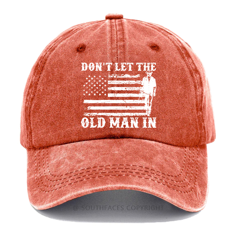 Don't Let The Old Man In USA Flag Print Hat