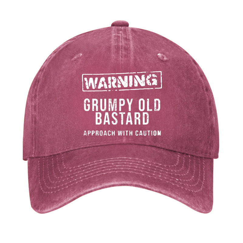 Warning Grumpy Old Bastard Approach With Caution Hat