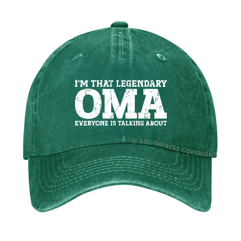 I'm That Legendary Oma Everyone Is Talking About Hat