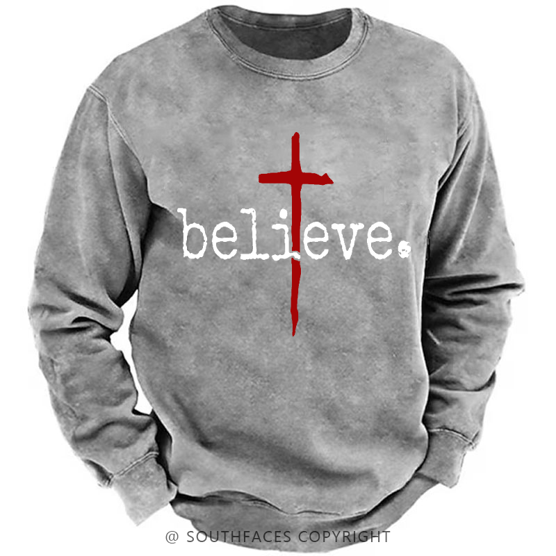 Believe Cross Print Christian Sweatshirt