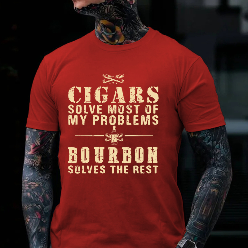 Cigars Solve Most Of My Problems Bourbon Solves The Rest T-shirt