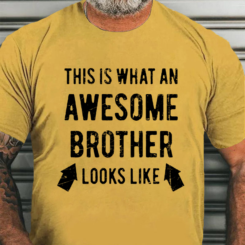 This is What an Amazing Brother Looks Like T-shirt