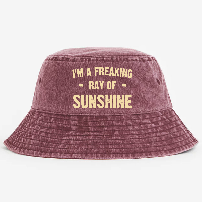 I'm A Freaking Ray Of Sunshine Bucket Hat