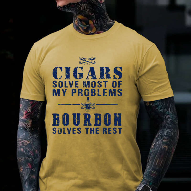 Cigars Solve Most Of My Problems Bourbon Solves The Rest T-shirt