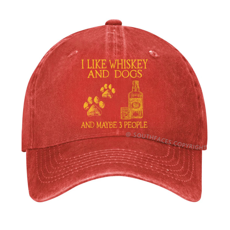 I Like Whiskey And Dogs And Maybe 3 People Funny Print Hats