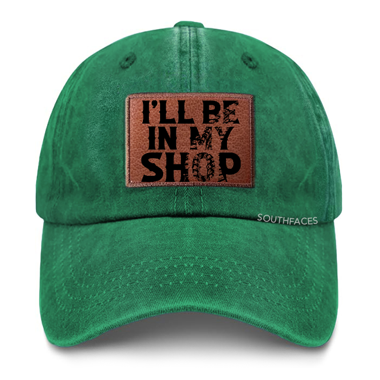 I'll Be In My Shop Leather Patch Cap