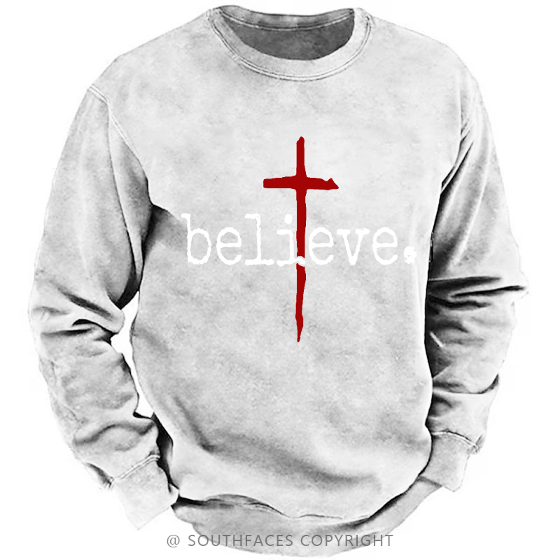 Believe Cross Print Christian Sweatshirt