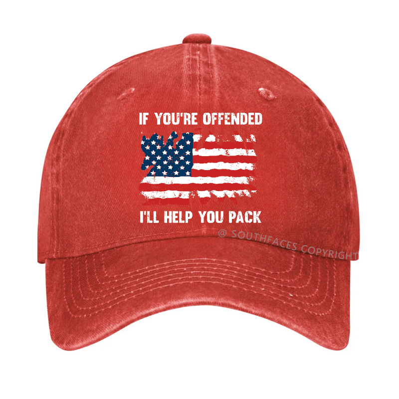 If You're Offended I'll Help You Pack Hat