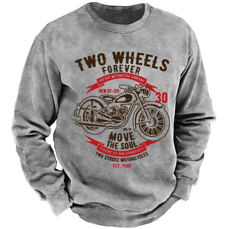 Motorcycle Shirt Two Wheels Forever Vintage Sweatshirt