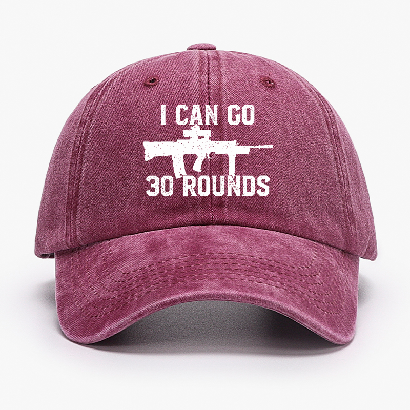 I Can Go 30 Rounds Gun Print Baseball Hat