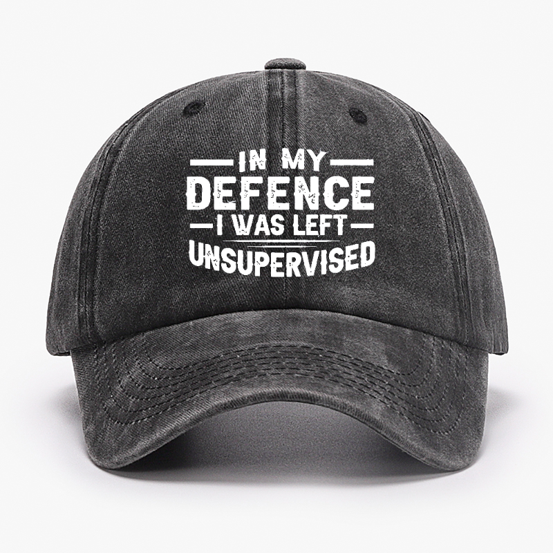 In My Defence I Was Left Unsupervised Hat