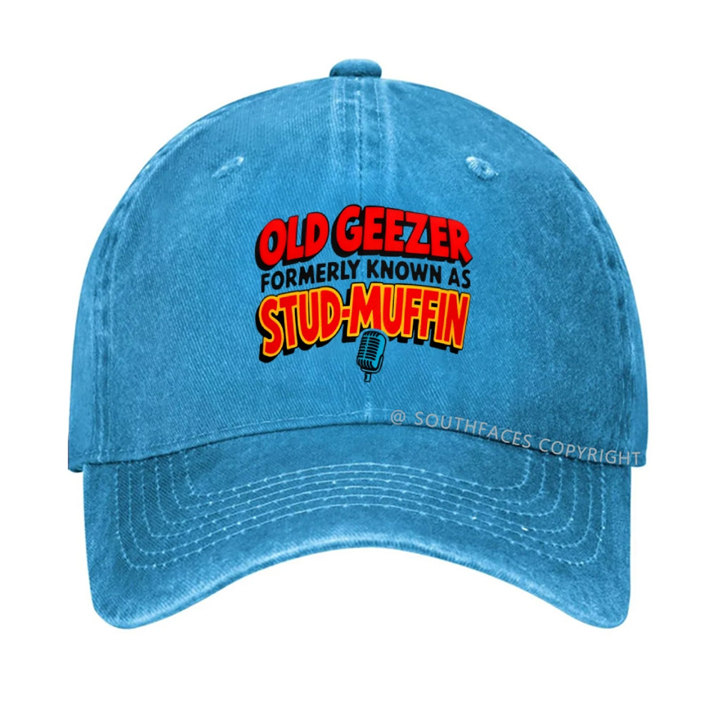 Old Geezer Formerly Known As Stud Muffin Hat