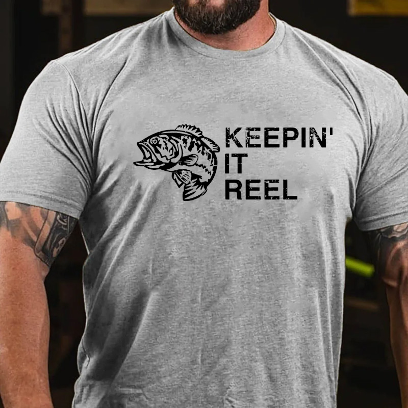 Keeping It Reel Funny Fishing Sayings T-shirt