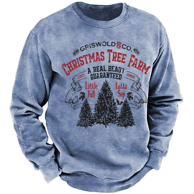 Griswold Co. Christmas Tree Farm A Real Beaut Guaranteed Est. 1989 Funny Sweatshirt