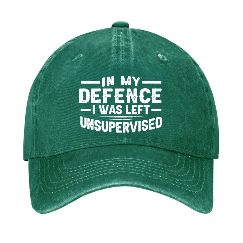 In My Defence I Was Left Unsupervised Hat