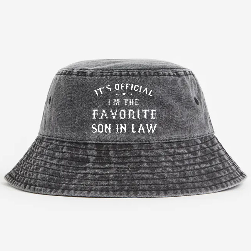 It'S Official I'M The Favourite Son In Law Bucket Hat