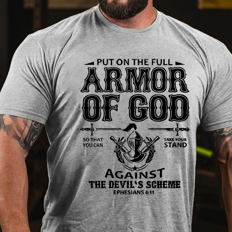 Faith Put On The Full Armor of God T-shirt