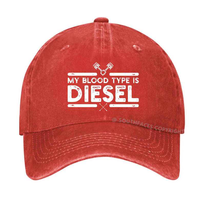 My Blood Type Is Diesel Hat
