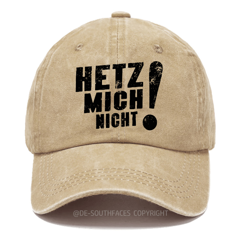 Hetz Mich Nicht！ Baseball Cap