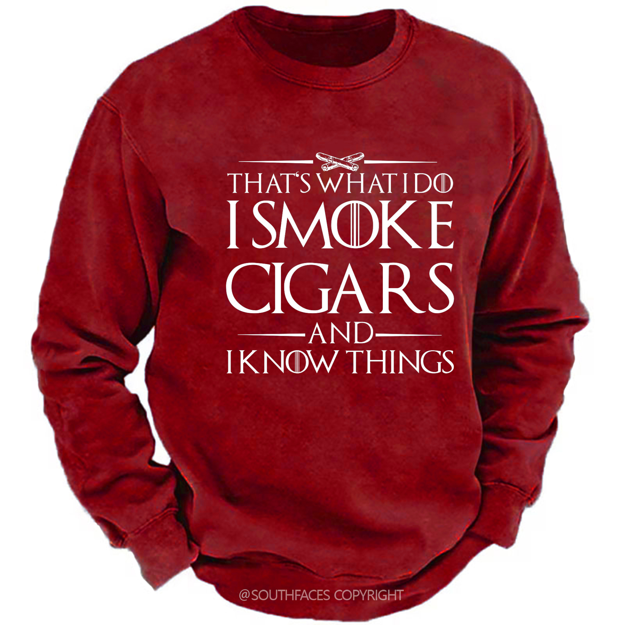 That's What I Do I Smoke Cigars And I Know Things Sweatshirt