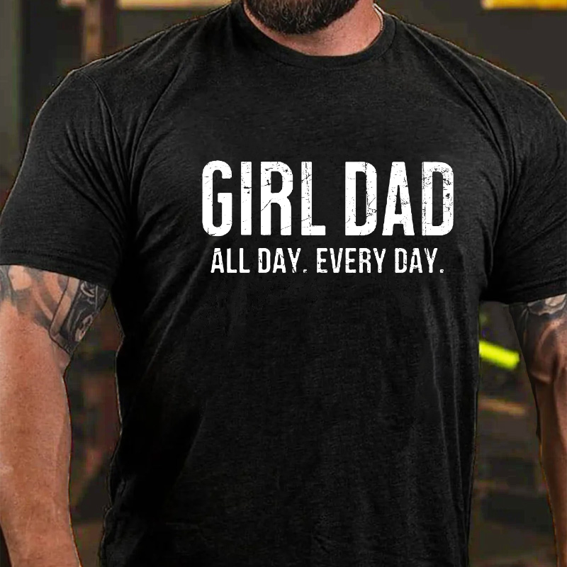 Girl Dad All Day Every Day T-shirt