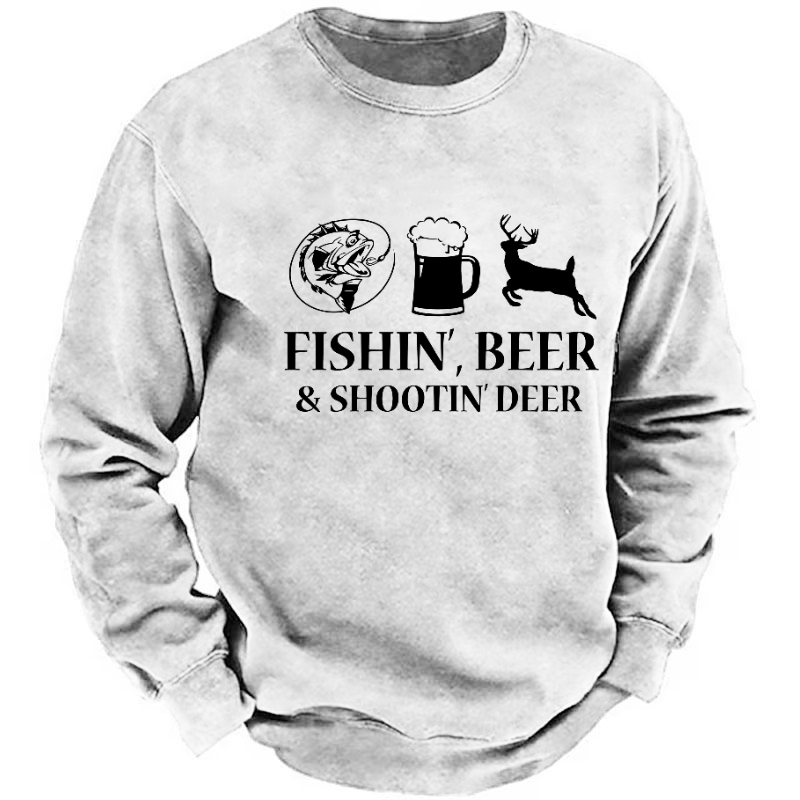 Fishin', Beer & Shootin' Deer Sweatshirt