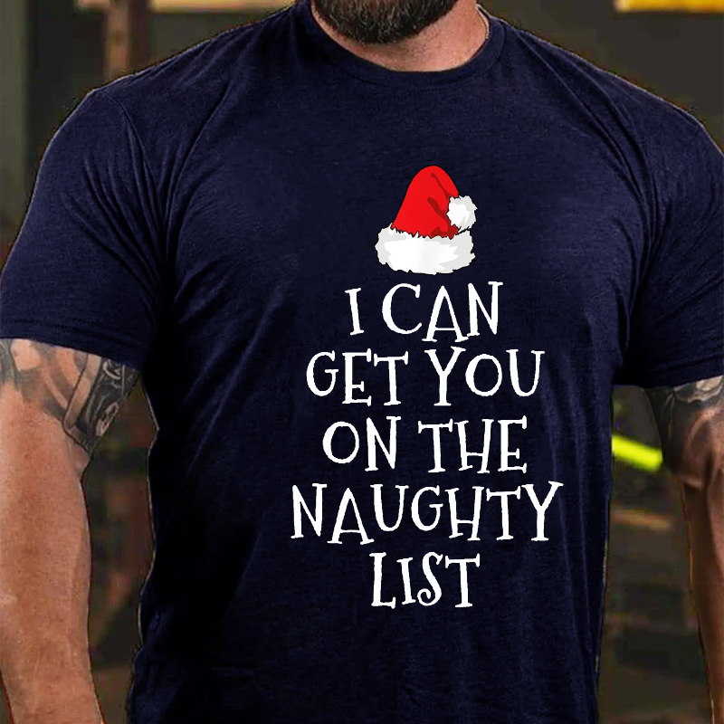 I Can Get You On The Naughty List Funny Christmas T-shirt