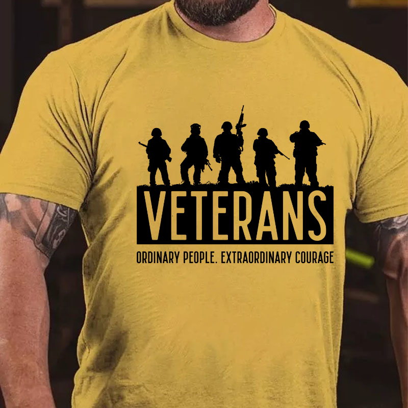 Veterans Ordinary People. Extraordinary Courage T-shirt