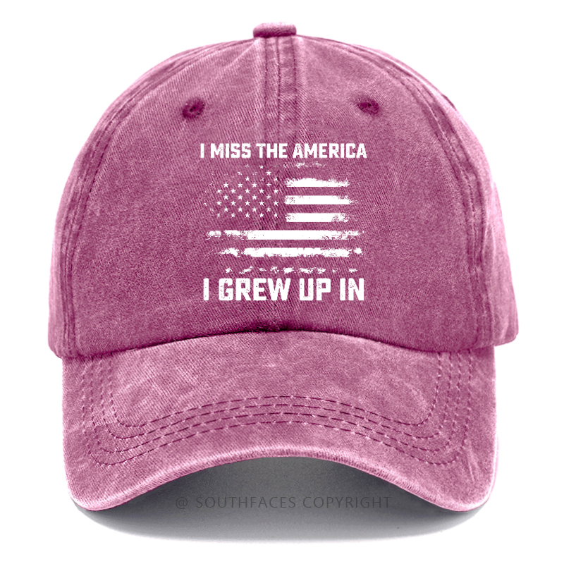I Miss The America I Grew Up In Hat