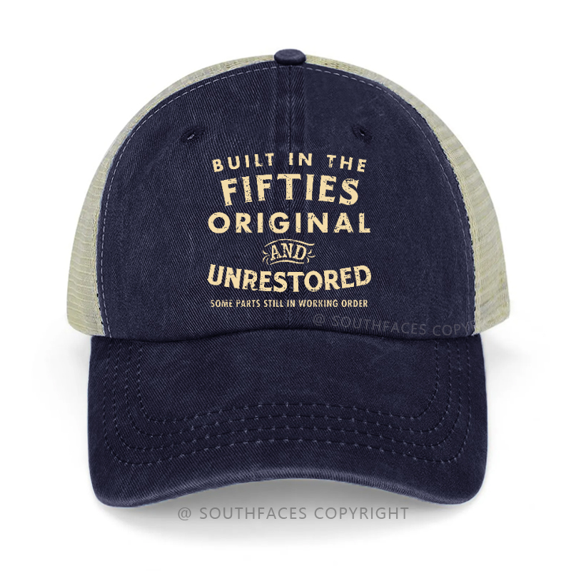 Built In The Fifties Original And Unrestored Trucker Cap