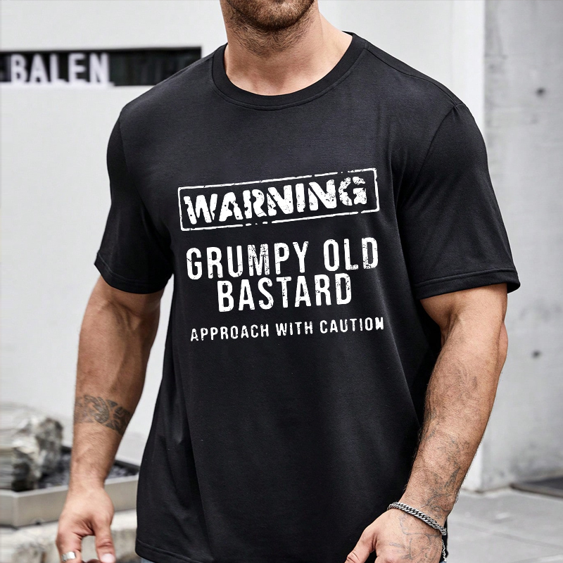 Warning Grumpy Old Bastard Approach With Caution T-shirt