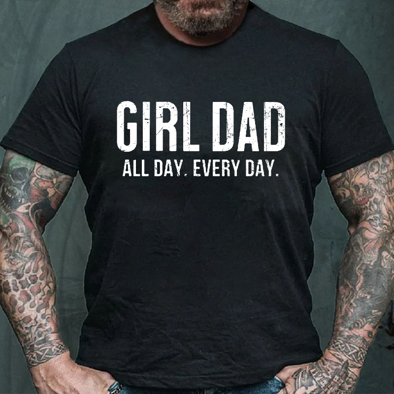 Girl Dad All Day Every Day T-shirt