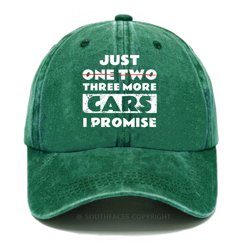 Just One Two Three More Cars I Promise Hat