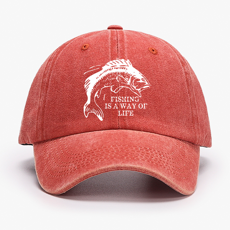 Fishing Is A Way Of Life Hat
