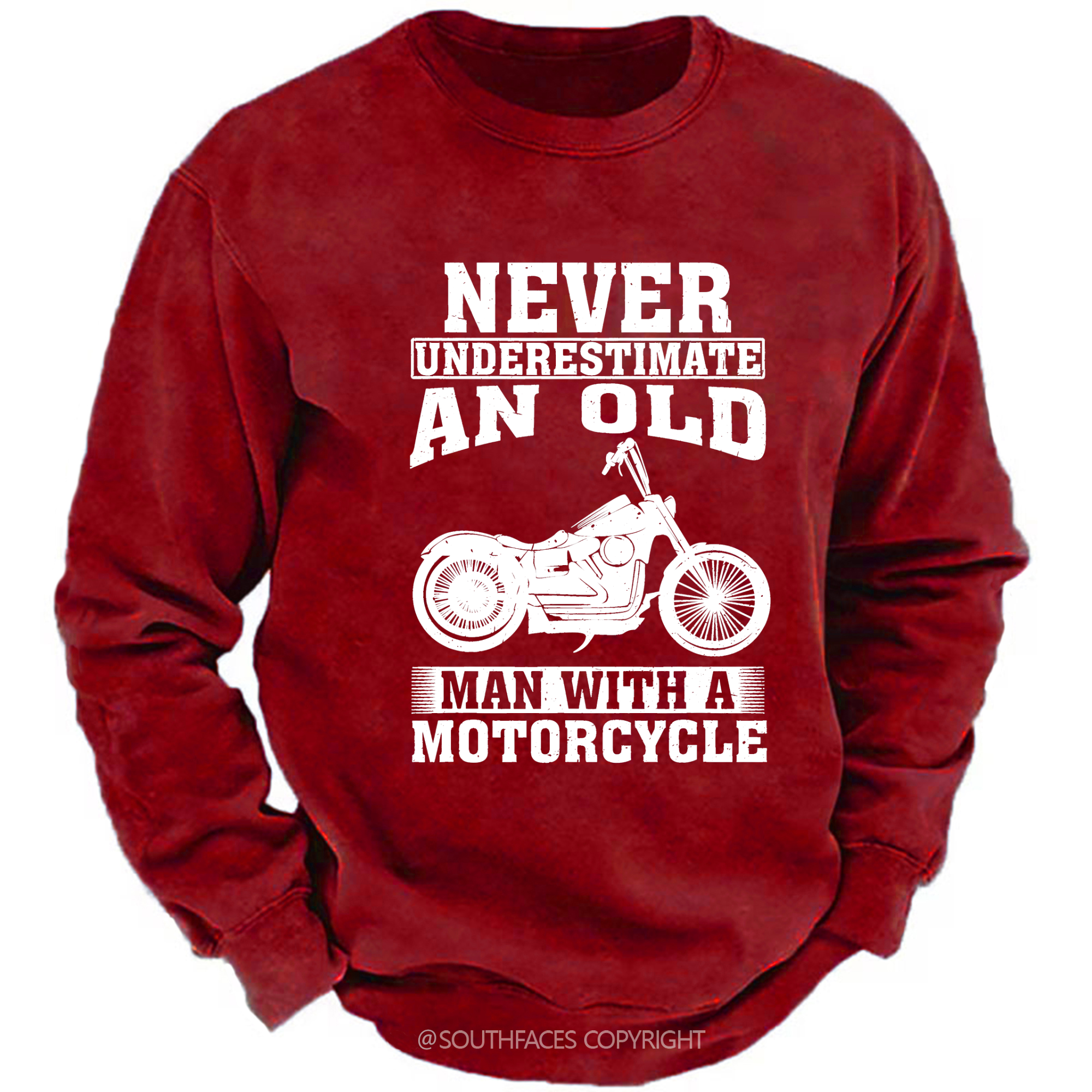 Never Underestimate An Old Man With A Motorcycle Sweatshirt
