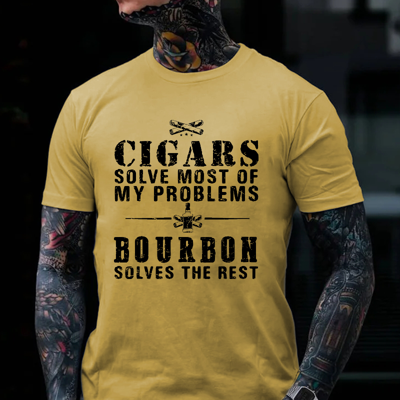 Cigars Solve Most Of My Problems Bourbon Solves The Rest T-shirt