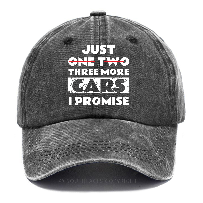 Just One Two Three More Cars I Promise Hat