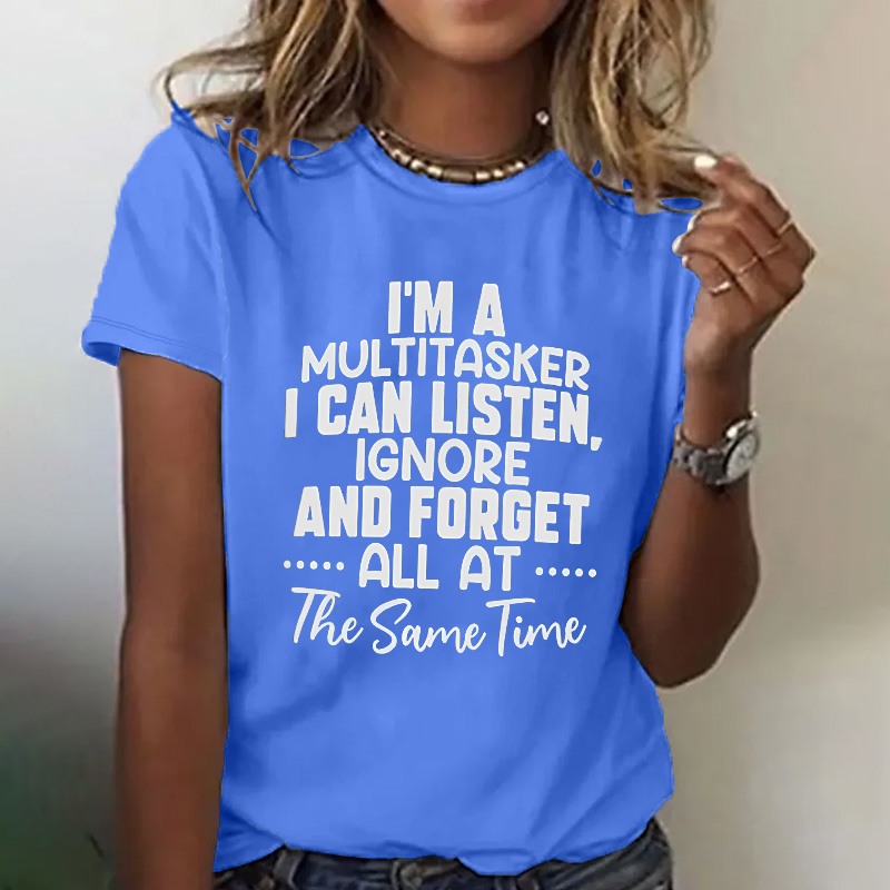 I'M A Multitasker Funny Women T-shirt
