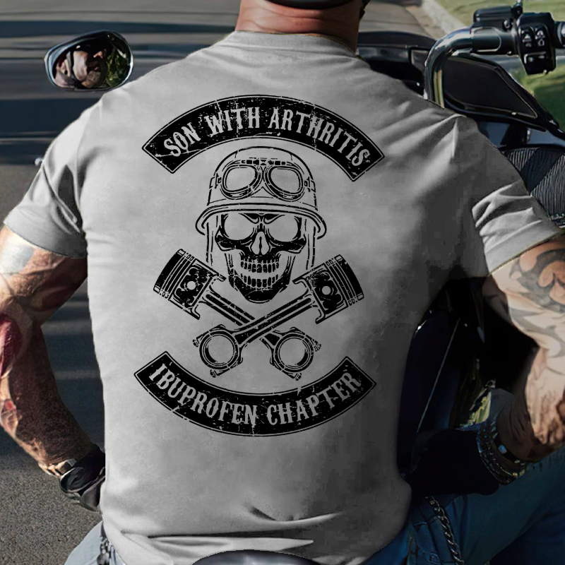 Son Of Arthritis Ibuprofen Chapter T-shirt