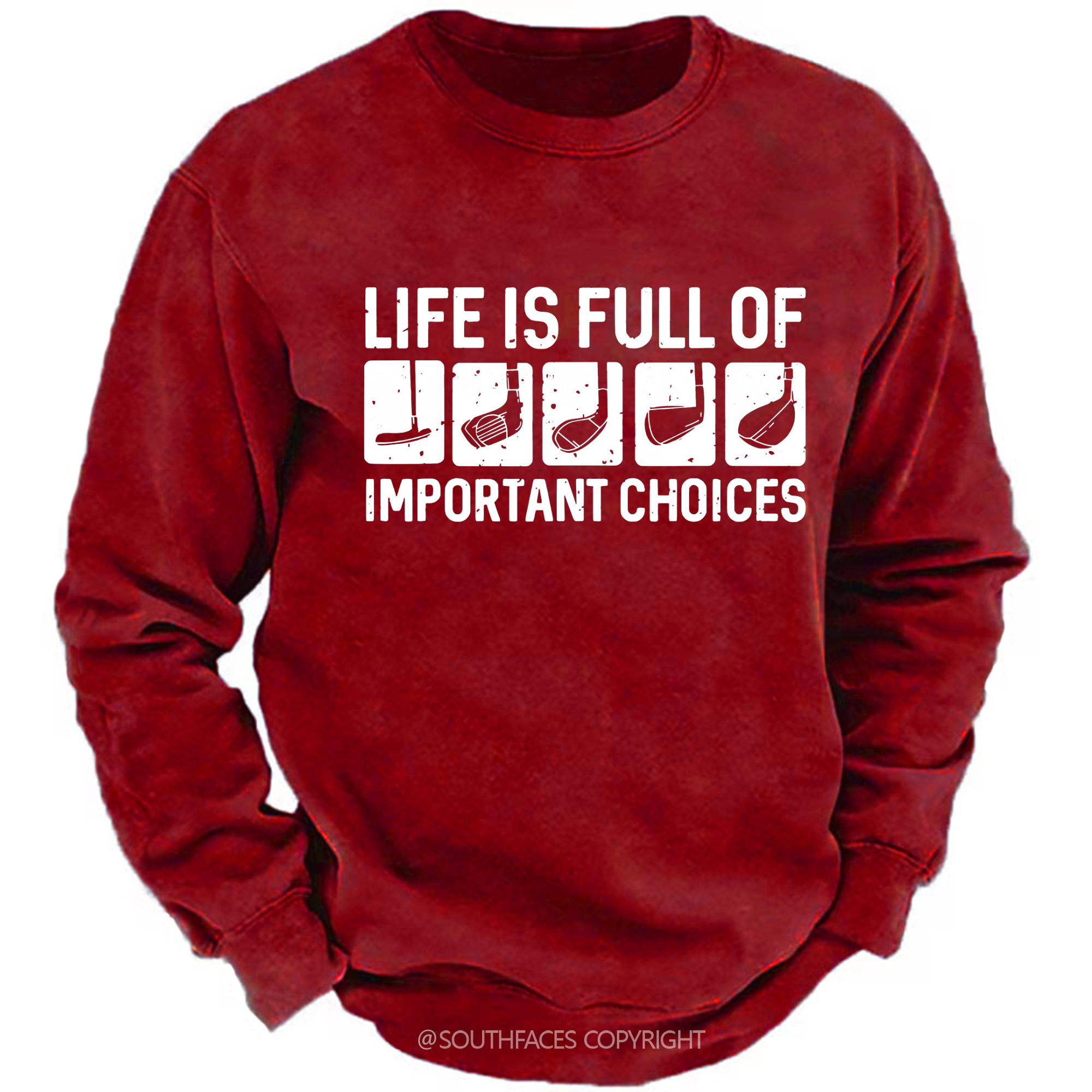 Life Is Full Of Important Choice Sweatshirt