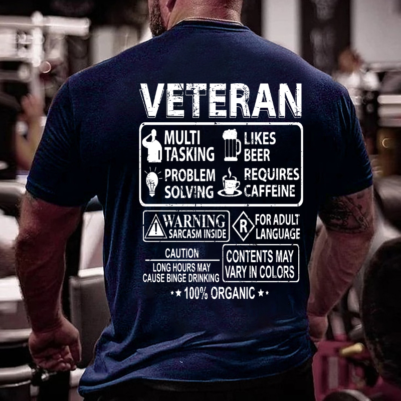 Veteran Component Long Hours May Cause Binge Drinking T-shirt